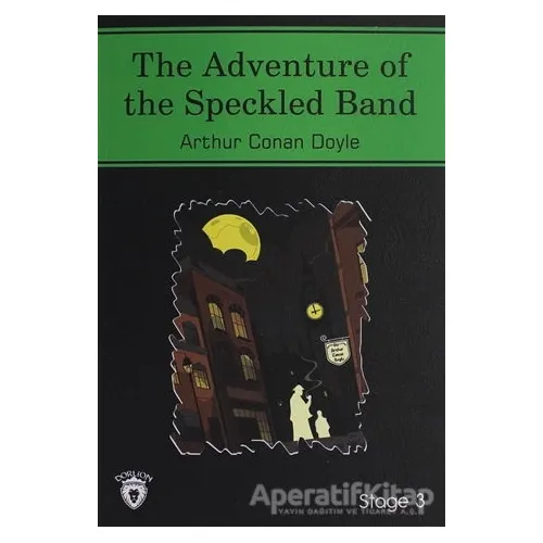 The Adventure Of The Speckled Band İngilizce Hikayeler Stage 3