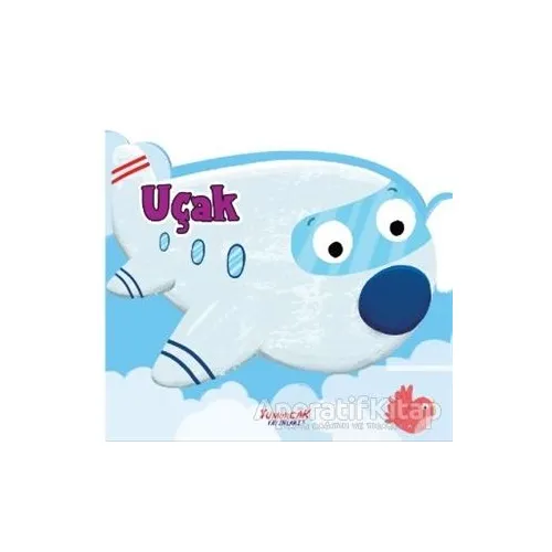 Uçak - Şekilli Kitap - Kolektif - Yumurcak Yayınları