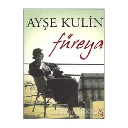 Füreya - Ayşe Kulin - Everest Yayınları