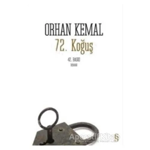 72. Koğuş - Orhan Kemal - Everest Yayınları