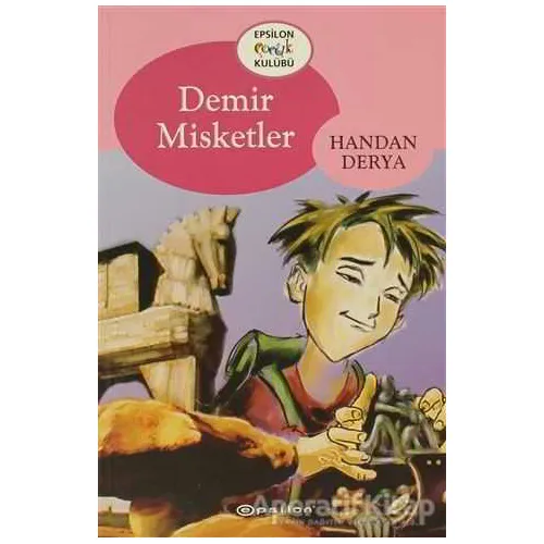 Demir Misketler - Handan Derya - Epsilon Yayınevi