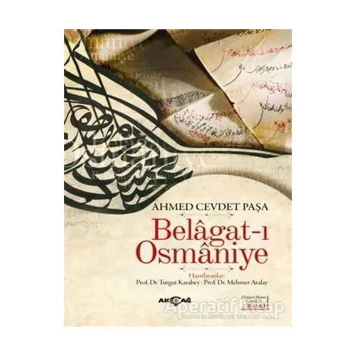 Belagat-ı Osmaniye - Ahmet Cevdet Paşa - Akçağ Yayınları