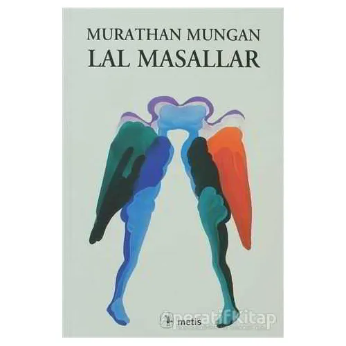 Lal Masallar - Murathan Mungan - Metis Yayınları