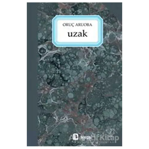 Uzak - Oruç Aruoba - Metis Yayınları