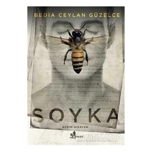 Soyka - Bedia Ceylan Güzelce - Çınar Yayınları