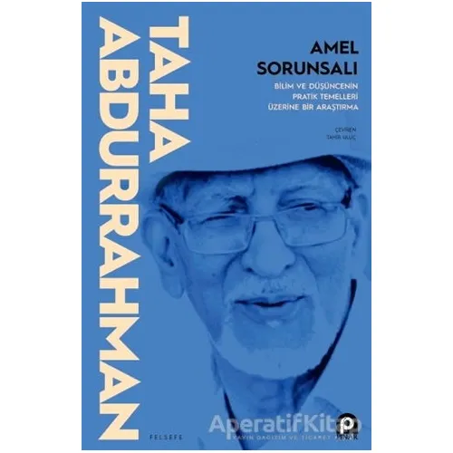 Amel Sorunsalı - Taha Abdurrahman - Pınar Yayınları