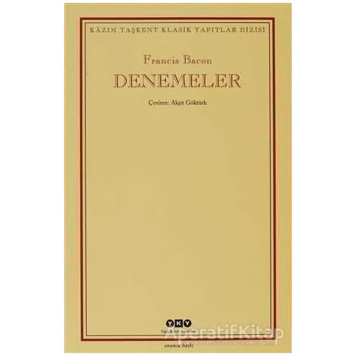 Denemeler - Francis Bacon - Yapı Kredi Yayınları