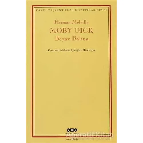 Moby Dick - Herman Melville - Yapı Kredi Yayınları