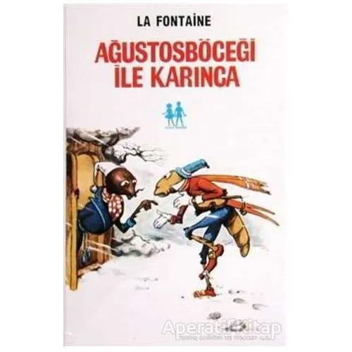 Ağustosböceği ile Karınca - Jean de la Fontaine - Oda Yayınları