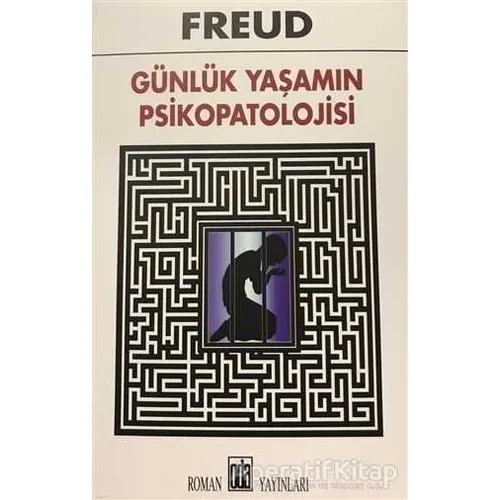 Günlük Yaşamın Psikopatolojisi - Sigmund Freud - Oda Yayınları