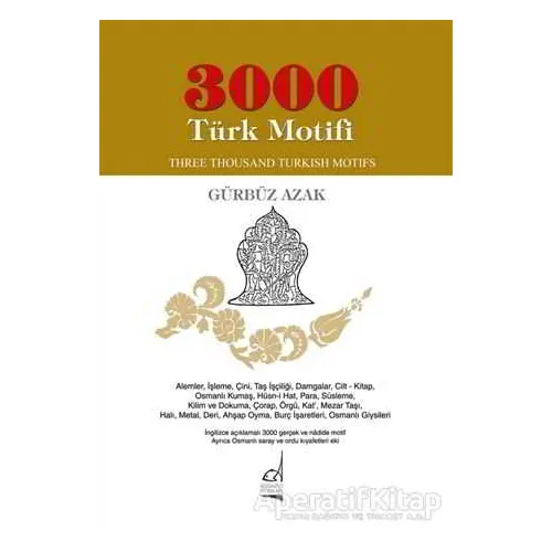 3000 Türk Motifi / Three Thousand Turkish Motifs - Gürbüz Azak - Boğaziçi Yayınları