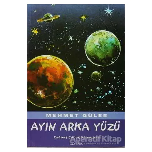 Ayın Arka Yüzü - Mehmet Güler - Özyürek Yayınları