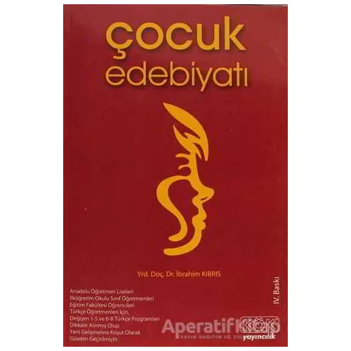 Çocuk Edebiyatı - İbrahim Kıbrıs - Kök Yayıncılık