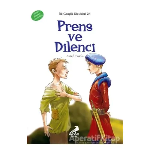 Prens ve Dilenci - Mark Twain - Erdem Çocuk
