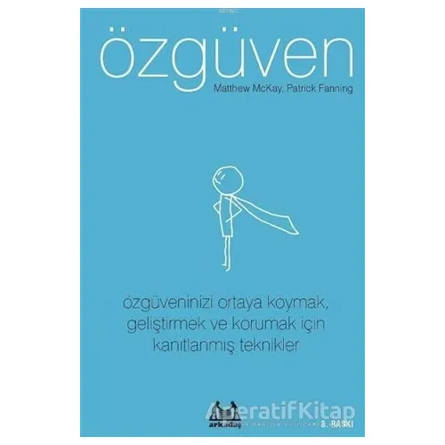 Özgüven - Patrick Fanning - Arkadaş Yayınları