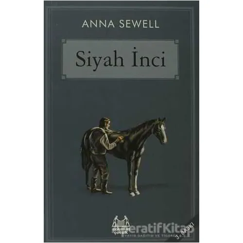 Siyah İnci - Anna Sewell - Arkadaş Yayınları