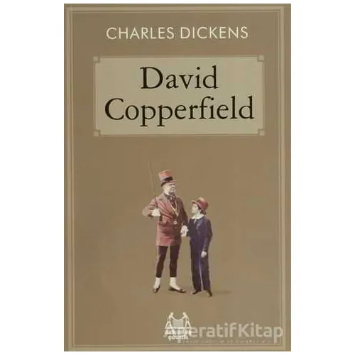 David Copperfield - Charles Dickens - Arkadaş Yayınları
