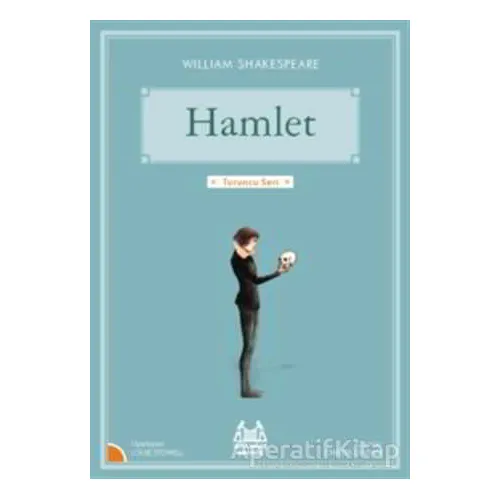 Hamlet - William Shakespeare - Arkadaş Yayınları