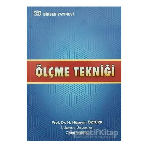 Ölçme Tekniği - H. Hüseyin Öztürk - Birsen Yayınevi