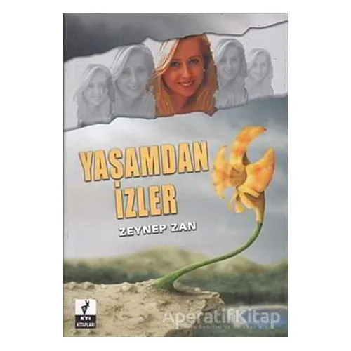 Yaşamdan İzler - Zeynep Zan - Eti Kitapları