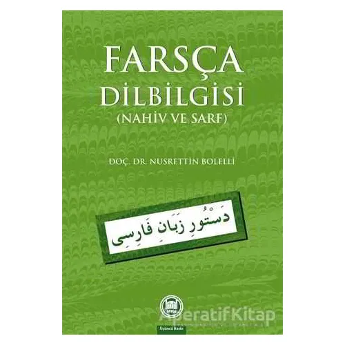 Farsça Dilbilgisi - Nusrettin Bolelli - Marmara Üniversitesi İlahiyat Fakültesi Vakfı