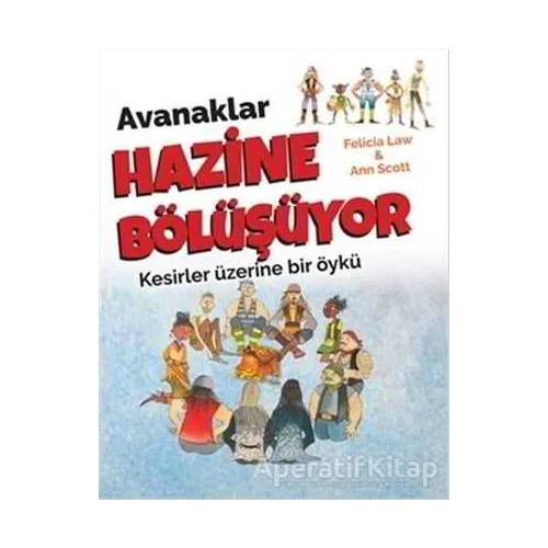 Avanaklar Hazine Bölüşüyor - Felicia Law - Doruk Yayınları
