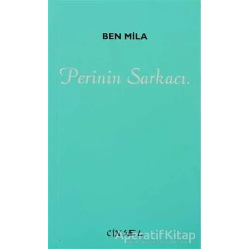 Perinin Sarkacı - Ben Mila - Sel Yayıncılık