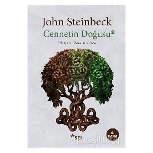 Cennetin Doğusu - John Steinbeck - Sel Yayıncılık