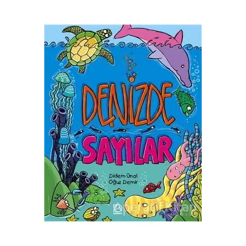 Denizde Sayılar - Didem Ünal - Uçanbalık Yayıncılık