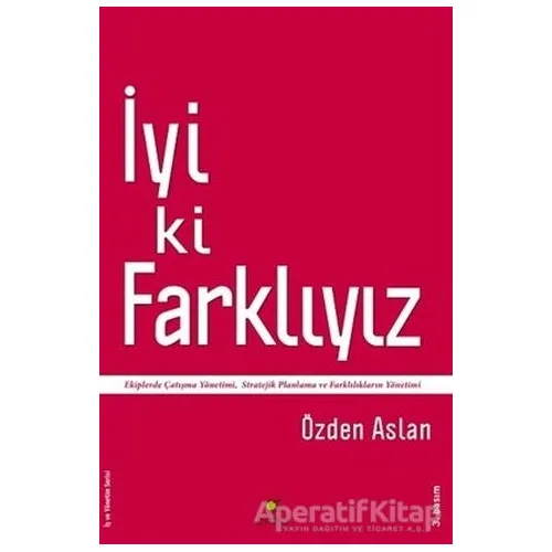 İyi ki Farklıyız - Özden Aslan - ELMA Yayınevi