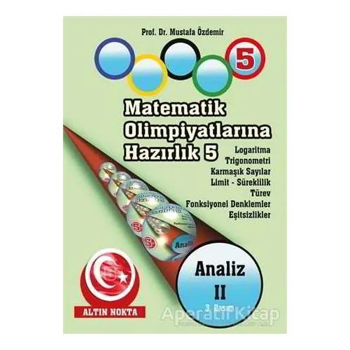 Matematik Olimpiyatlarına Hazırlık 5: Analiz - 2