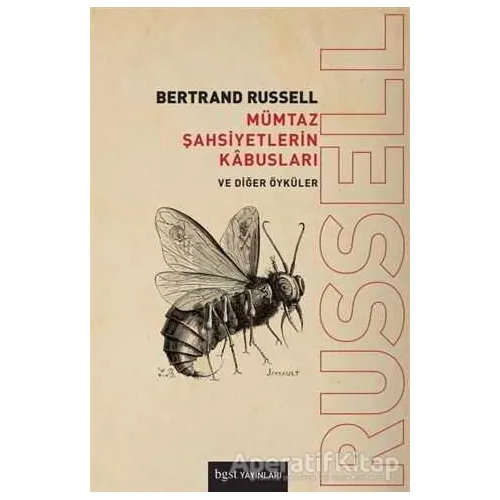 Mümtaz Şahsiyetlerin Kabusları ve Diğer Öyküler - Bertrand Russell - Bgst Yayınları
