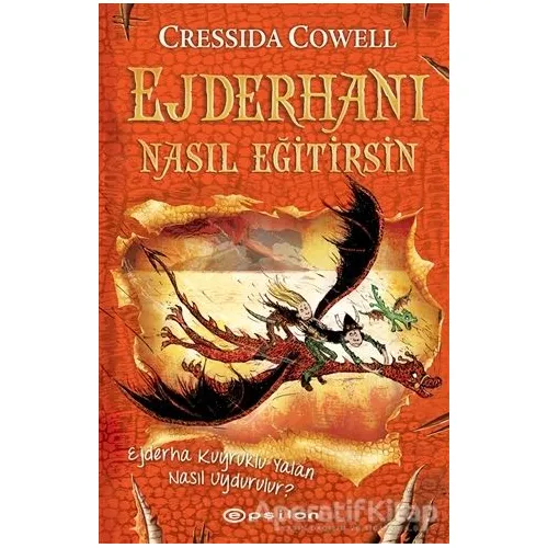 Ejderhanı Nasıl Eğitirsin 5 - Cressida Cowell - Epsilon Yayınevi
