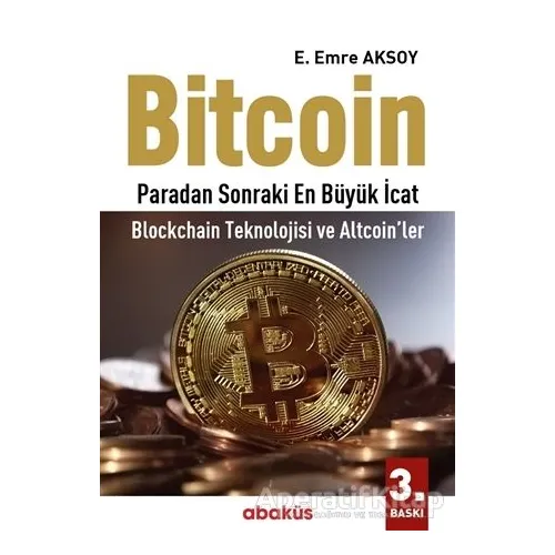 Bitcoin - E. Emre Aksoy - Abaküs Kitap