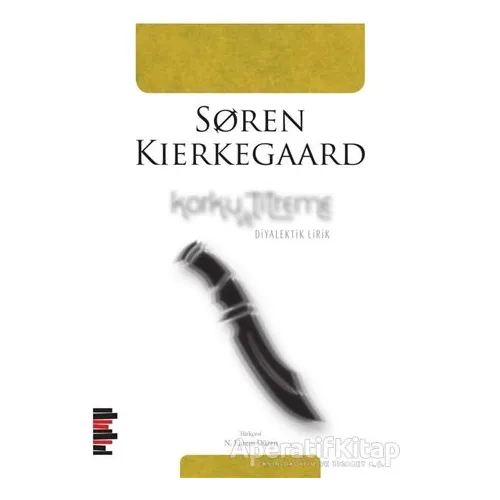 Korku ve Titreme - Soren Kierkegaard - Pharmakon Kitap