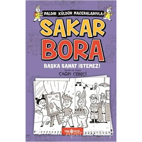 Başka Sanat İstemez! - Sakar Bora 5 - Çağrı Cebeci - Genç Hayat