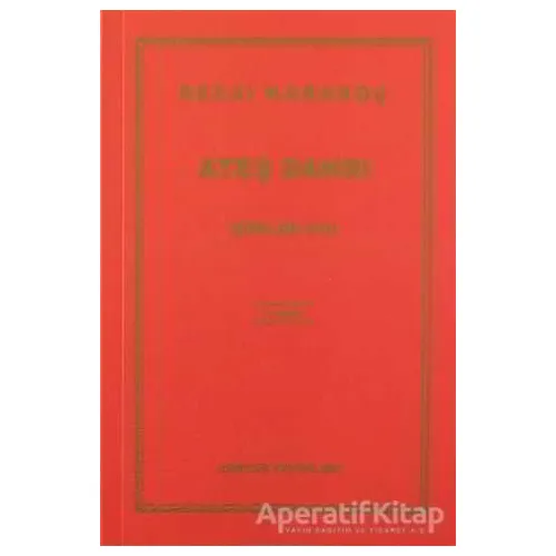 Şiirler 8: Ateş Dansı - Sezai Karakoç - Diriliş Yayınları