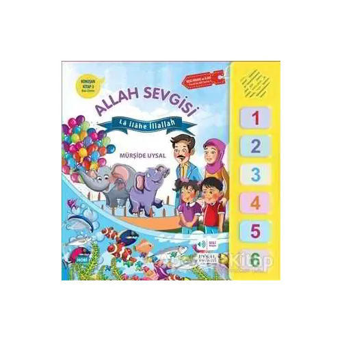 Konuşan Kitap 3 - Allah Sevgisi; La İlahe İllallah - Mürşide Uysal - Uysal Yayınevi