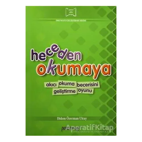 Heceden Okumaya - Didem Özerman Ulcay - Pencere Sağlık Eğitim Yayınları