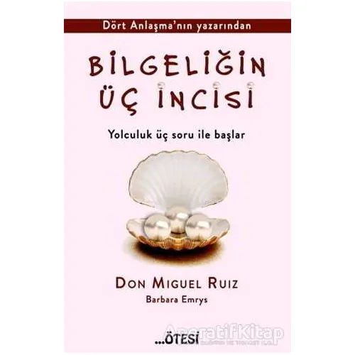 Bilgeliğin Üç İncisi - Barbara Emrys - Ötesi Yayıncılık