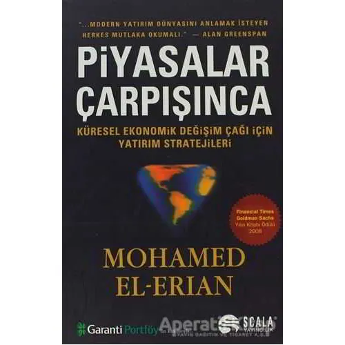 Piyasalar Çarpışınca - Mohamed A. El-Erian - Scala Yayıncılık