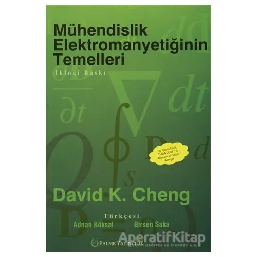 Mühendislik Elektromanyetiğinin Temelleri - David K. Cheng - Palme Yayıncılık