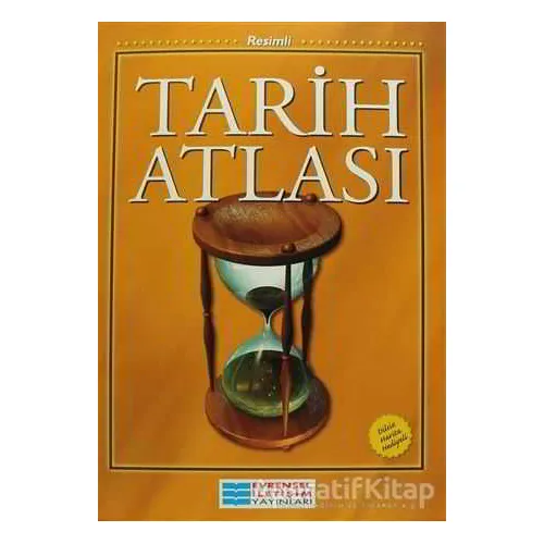 Resimli Tarih Atlası - Kolektif - Evrensel İletişim Yayınları
