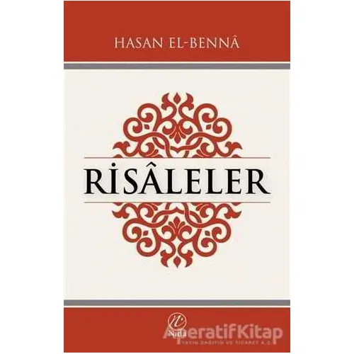 Risaleler (Şamua Kağıt) - Hasan El-Benna - Nida Yayıncılık