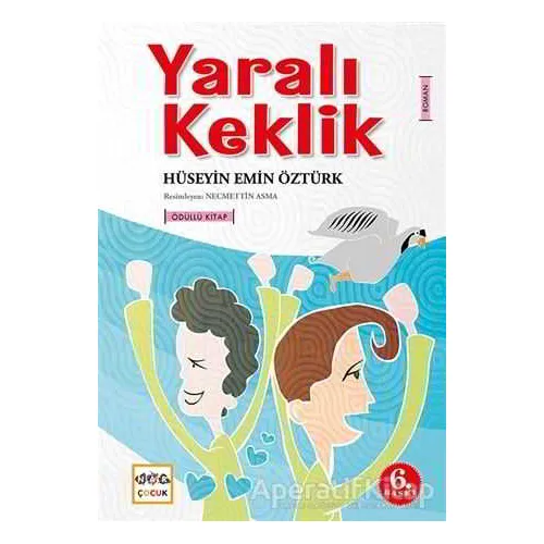 Yaralı Keklik - Hüseyin Emin Öztürk - Nar Yayınları