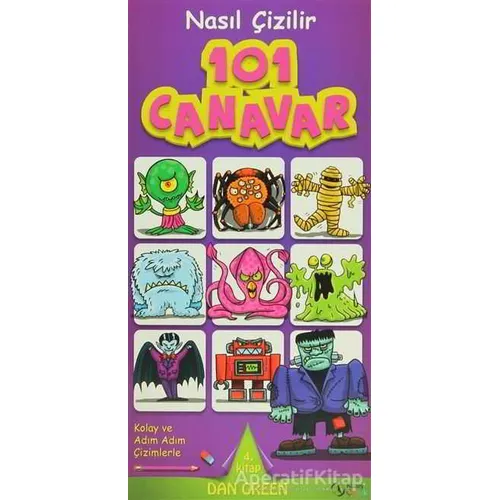 Nasıl Çizilir - 101 Canavar - Dan Green - Kuzey Yayınları
