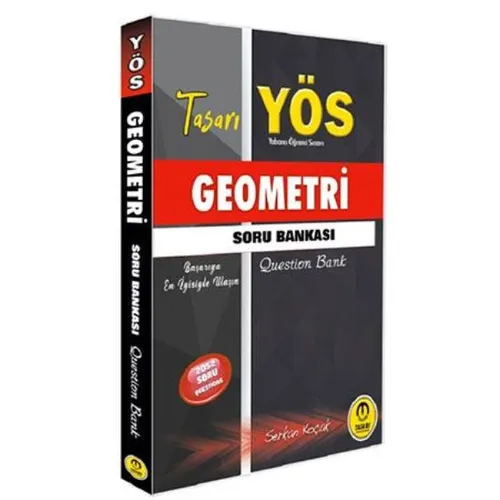 YÖS Geometri Soru Bankası - Serkan Koçak - Tasarı Eğitim Yayınları