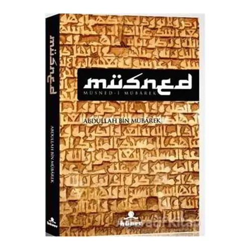 Müsned - Abdullah bin Mübarek - Hüner Yayınevi