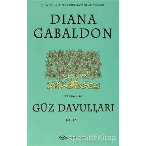 Güz Davulları Kısım 1 - Diana Gabaldon - Epsilon Yayınevi