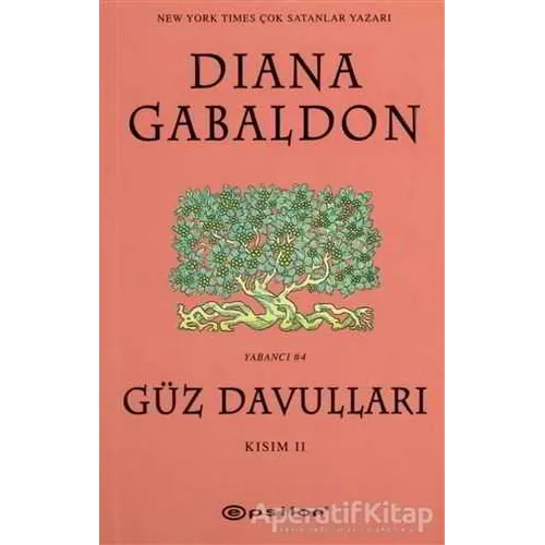 Güz Davulları Kısım 2 - Diana Gabaldon - Epsilon Yayınevi